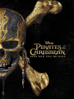 cover image of Pirates of the Caribbean: Dead Men Tell No Tales Novelization